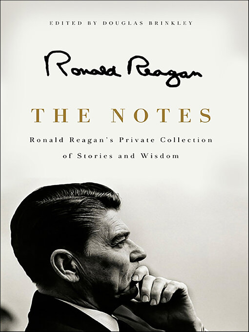 Title details for The Notes by Ronald Reagan - Available